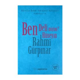 BEN DELI MIYIM? - HÜSEYİN RAHMI GÜRPINAR