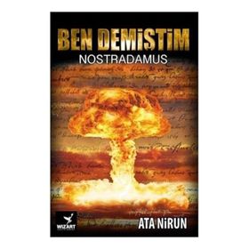 Ben Demiştim - Nostradamus / Ata Nirun