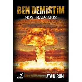 Ben Demiştim - Nostradamus / Ata Nirun