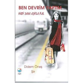 Ben Devrim Yaptım - Didem Öneş