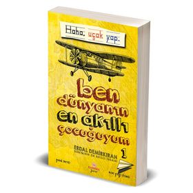 Ben Dünyanın En Akıllı Çocuğuyum - 1 - Erdal Demirkıran
