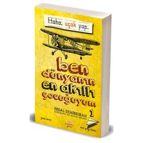 Ben Dünyanın En Akıllı Çocuğuyum - 1 - Erdal Demirkıran
