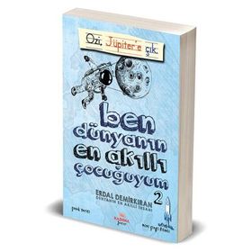 Ben Dünyanın En Akıllı Çocuğuyum - 2 - Erdal Demirkıran