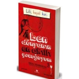 Ben Dünyanın En Akıllı Çocuğuyum - 3 - Erdal Demirkıran