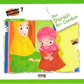 Ben Dürüst Bir Çocuğum - Değerler - Kolektif