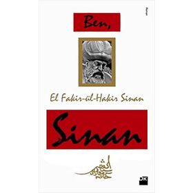 BEN, EL FAKIR-ÜL-HAKIR, SINAN - MEHMET CORAL