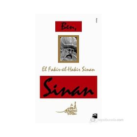 BEN, EL FAKIR-ÜL-HAKIR, SINAN - MEHMET CORAL