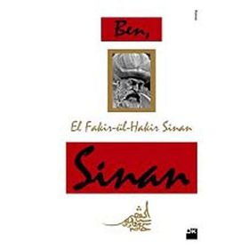 BEN, EL FAKIR-ÜL-HAKIR, SINAN - MEHMET CORAL
