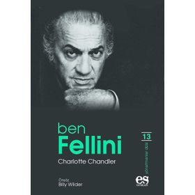 BEN FELLINI - CHARLOTTE CHANDLER