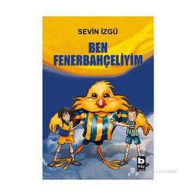 BEN FENERBAHÇELİYİM - SEVIN İZGÜ