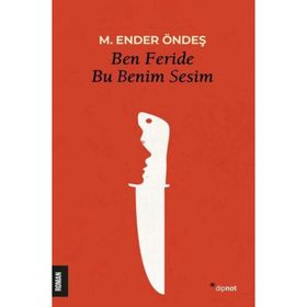 Ben Feride Bu Benim Sesim - Dipnot Yayınları