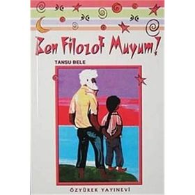 Ben Filozof muyum? - Tansu Bele