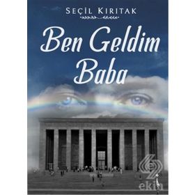 Ben Geldim Baba - Seçil Kırıtak