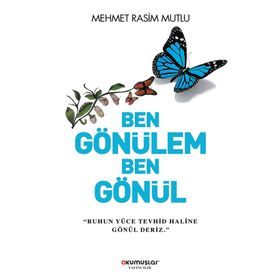 Ben Gönülem Ben Gönül - Mehmet Rasim Mutlu