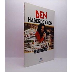 Ben Haberdeyken - Sevim Say - Mavi Nefes Yayınları