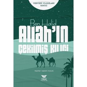 Ben Halid Allah'ın Çekilmiş Kılıcı Mehmet Hanifi Tosun