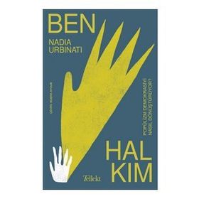 Ben Halkım Nadia Urbinati