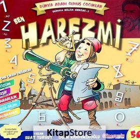 Ben Harezmi - Dünya Adam Olmuş Çocuklar 50 - Suat Turgut