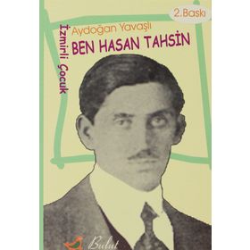 BEN HASAN TAHSIN - AYDOĞAN YAVAŞLI