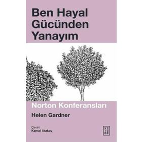 Ben Hayal Gücünden Yanayım - Helen Gardner