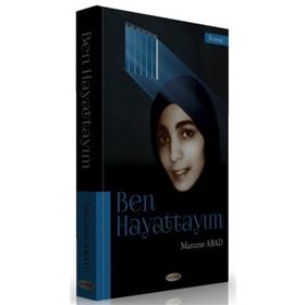 Ben Hayattayım - Masume Abad