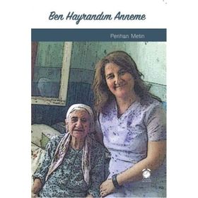 Ben Hayrandım Anneme - Perihan Metin