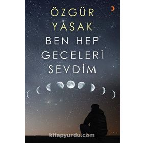 Ben Hep Geceleri Sevdim - Özgür Yasak