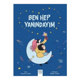 Ben Hep Yanındayım 1001 Çiçek Kitaplar