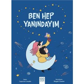 Ben Hep Yanındayım 1001 Çiçek Kitaplar