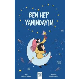 Ben Hep Yanındayım 1001 Çiçek Kitaplar