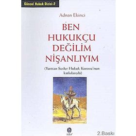 BEN HUKUKÇU DEĞİLİM NİŞANLIYIM - ADNAN EKINCI