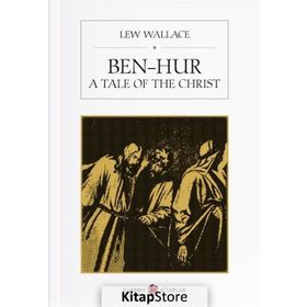 Ben-Hur - A Tale of the Christ - Lew Wallace