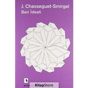 Ben İdeali - janine chasseguet smirguel