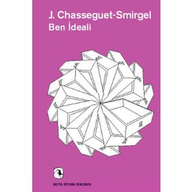 Ben İdeali - janine chasseguet smirguel