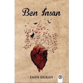 Ben İnsan - Emin Arıkan
