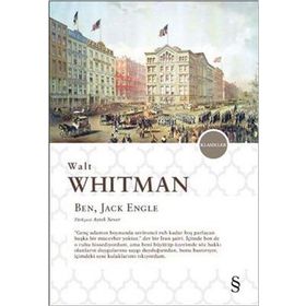 Ben, Jack Engle - Walt Whitman