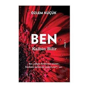 Ben Kalbin Bilir - Özlem Küçük