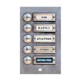 BEN KAPICI SÜLEYMAN - SÜLEYMAN YÜRÜK