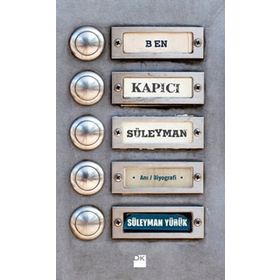 BEN KAPICI SÜLEYMAN - SÜLEYMAN YÜRÜK