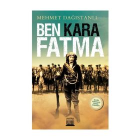 Ben Kara Fatma / Mehmet Dağıstanlı