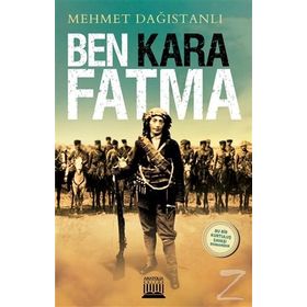 Ben Kara Fatma / Mehmet Dağıstanlı