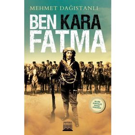 Ben Kara Fatma / Mehmet Dağıstanlı
