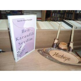Ben Karanfili Sevdim - Sacide Aslan Kuşoğlu