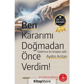Ben Kararımı Doğmadan Önce Verdim! - Aydın Arıtan