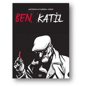 Ben, Katil - Antonio Altarriba