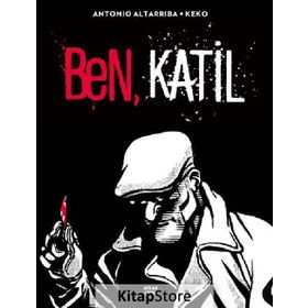 Ben, Katil - Antonio Altarriba