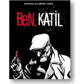Ben, Katil - Antonio Altarriba