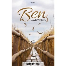 Ben Kaybederken - Abdülkerim Kolat