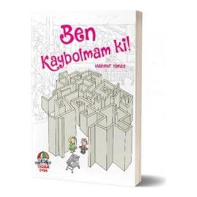 Ben Kaybolmam Ki! - Mahmut Yılmaz