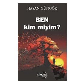 Ben Kim Miyim - Hasan Güngör